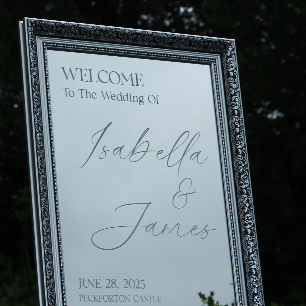 Wedding Welcome Sign - Silver Mirror - Etched - Portrait - With Frame